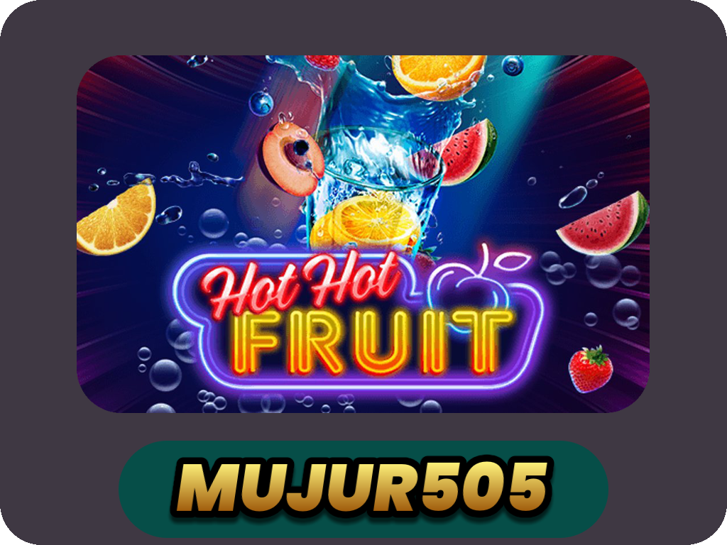 Hot Hot Fruit